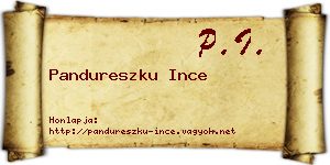 Pandureszku Ince névjegykártya